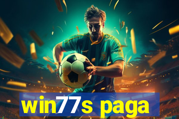 win77s paga